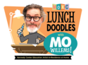 Go to LUNCH DOODLES with Mo Willems!