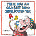 Go to There was an Old Lady Who Swallowed The ABC's