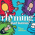 Go to Rhyming Dust Bunnies